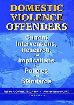 portada domestic violence offenders: current interventions, research, and implications for policies and standards