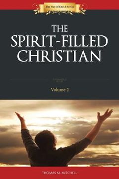 portada The Spirit-Filled Christian (en Inglés)