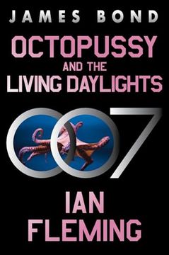 portada Octopussy and the Living Daylights: A James Bond Adventure (en Inglés)