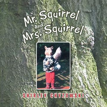 portada Mr. Squirrel and Mrs. Squirrel (in English)