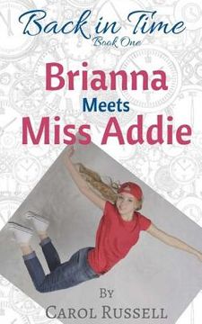 portada Brianna Meets Miss Addie (en Inglés)