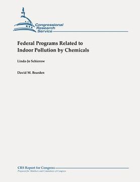 portada Federal Programs Related to Indoor Pollution by Chemicals