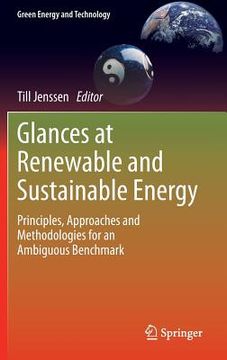 portada Glances at Renewable and Sustainable Energy: Principles, Approaches and Methodologies for an Ambiguous Benchmark (en Inglés)