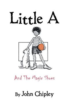 portada Little a: And the Magic Shoes (en Inglés)