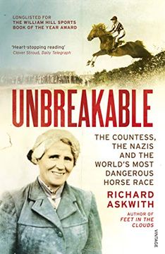 portada Unbreakable: The Countess, the Nazis and the World’S Most Dangerous Horse Race (en Inglés)
