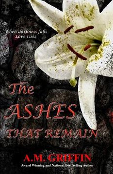 portada The Ashes That Remain (en Inglés)