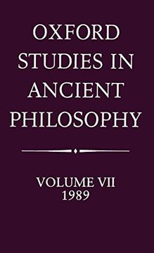 portada Oxford Studies in Ancient Philosophy: Volume Vii: 1989 (en Inglés)
