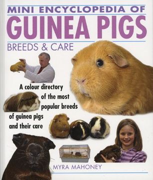 portada Mini Encyclopedia of Guinea Pigs Breeds and Care