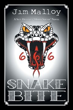 portada Snake Bite: A Sgt. Delaney "Doom Squad" Novel