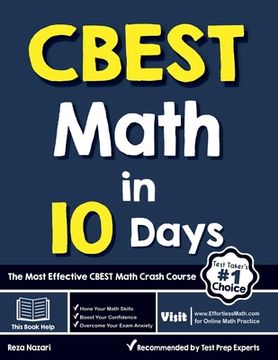 portada CBEST Math in 10 Days: The Most Effective CBEST Math Crash Course (en Inglés)