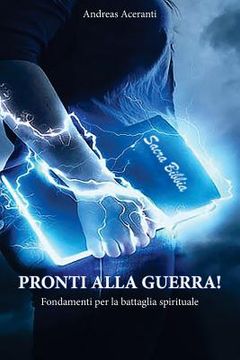 portada Pronti alla guerra!: Fondamenti per la battaglia spirituale (en Italiano)