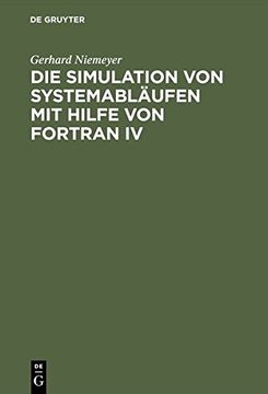 portada Die Simulation Von Systemablaufen Mit Hilfe Von FORTRAN IV: Gpss Auf FORTRAN-Basis