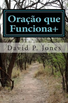 portada Oração que Funciona+: Princípios Bíblicos para Oração Eficaz (en Portugués)