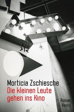 portada Die Kleinen Leute Gehen ins Kino: Roman (en Alemán)