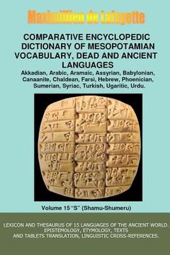 portada V15.Comparative Encyclopedic Dictionary of Mesopotamian Vocabulary Dead & Ancient Languages (en Inglés)