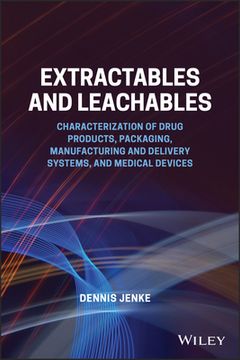 portada Chemical (Extractables and Leachables) Characterization: Pharmaceutical and Medical Applications for Packaging, Manufacturing Systems, and Devices (in English)