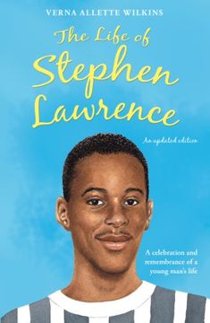 portada The Life of Stephen Lawrence (in English)