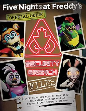 portada The Security Breach Files: An afk Book (Five Nights at Freddy'S) (en Inglés)