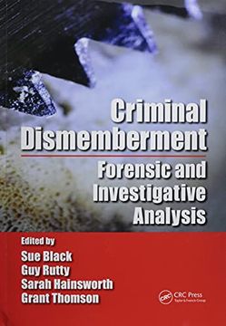 portada Criminal Dismemberment: Forensic and Investigative Analysis (en Inglés)