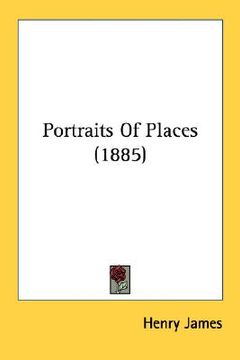 portada portraits of places (1885) (en Inglés)