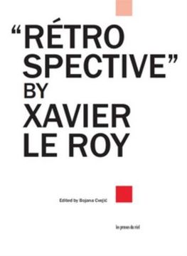 portada Retrospective by Xavier le roy