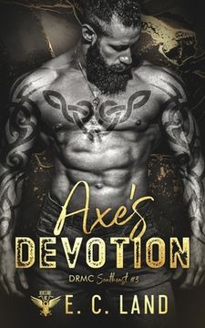 Axe's Devotion (en Inglés)