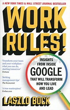 portada Work Rules! Insights From Inside Google That Will Transform how you Live and Lead (en Inglés)