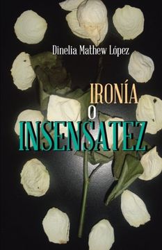 portada Ironia o Insensatez (in Spanish)