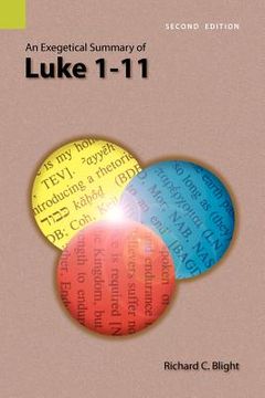 portada an exegetical summary of luke 1-11, 2nd edition