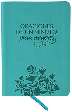 portada Oraciones de Un Minuto Para Mujeres. Símil Piel / One Minute Prayers for Women. Leathersoft (in Spanish)