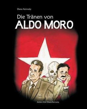 portada Die Traenen von Aldo Moro (en Alemán)
