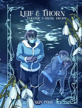 portada Leif & Thorn 5: Snow Drops (en Inglés)