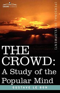 portada The Crowd: A Study of the Popular Mind (Cosimo Classics Personal Development) (in English)