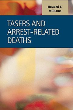 portada Tasers and Arrest-Related Deaths (Criminal Justice: Recent Scholarship) (en Inglés)
