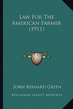 portada law for the american farmer (1911) (in English)