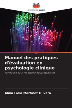 portada Manuel des pratiques d'évaluation en psychologie clinique (in French)