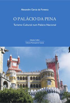 portada O PALÁCIO DA PENATURISMO CULTURAL NUM PALÁCIO NACIONAL