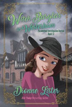 portada Witch Burglar in Westerham: Paranormal Investigation Bureau Cozy Mystery Book 12 (in English)