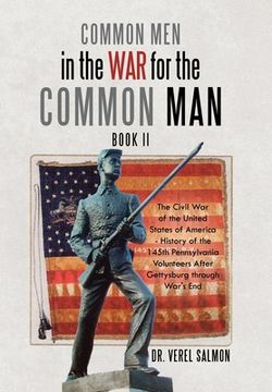 portada Common Men in the War for the Common Man: Book Ii (en Inglés)