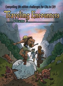 portada Traveling Encounters volume 2: Compelling 5th edition challenges for CR 6 thru CR 9
