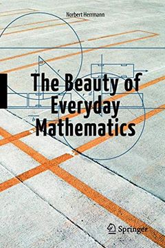 portada The Beauty of Everyday Mathematics (en Inglés)