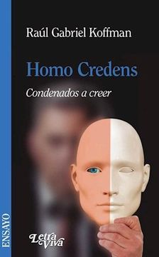 portada Homo Credens Condenados a Creer