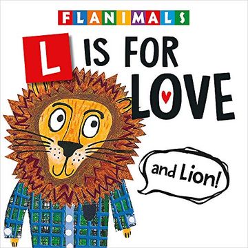 portada L is for Love (And Lion! ) (Flanimals) (en Inglés)