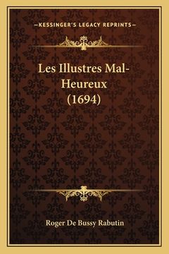 portada Les Illustres Mal-Heureux (1694) (en Francés)