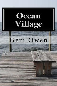 portada Ocean Village: A Love Story We've All Dreamed Of (en Inglés)