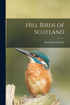 portada Hill Birds of Scotland (in English)