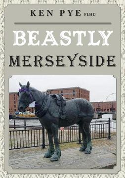 portada Beastly Merseyside (en Inglés)