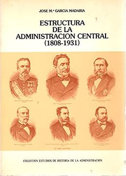 portada Estructura de la Administración Central 1808-1931