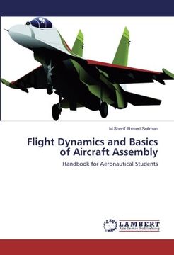 portada Flight Dynamics and Basics of Aircraft Assembly: Handbook for Aeronautical Students