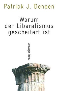 portada Warum der Liberalismus Gescheitert ist (en Alemán)